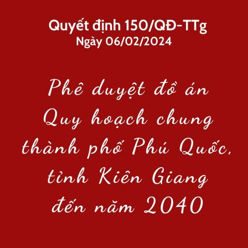 Phê Duyệt Đồ Án Quy Hoạch Chung Thành Phố Phú Quốc Đến Năm 2040